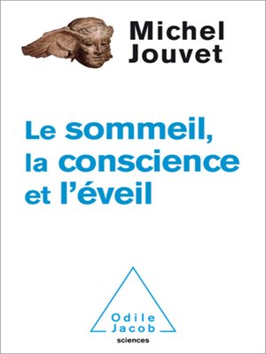 cover image of Le Sommeil, la Conscience et l'Éveil